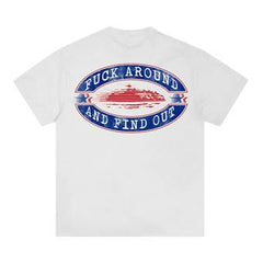 Corteiz T shirt F**k Around and Find Out